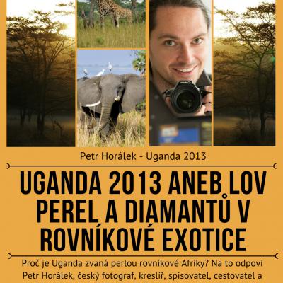 Uganda_2013_aneb_Lov_perel_a_diamantu_v_rovnikove_exotice.jpg